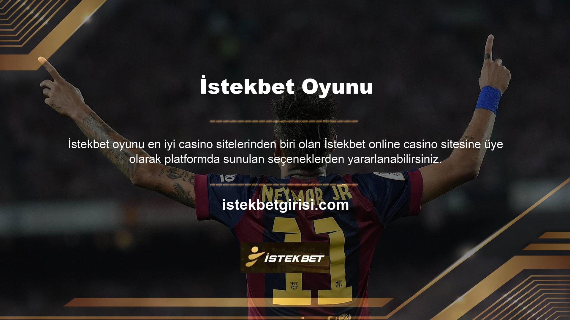 İstekbet kaydolmak, bahislerinizi canlı bahis, canlı casino oyunları, slot makineleri ve spor bahisleri gibi kategorilere ayırmanıza olanak tanır